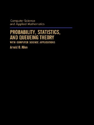 cover image of Probability, Statistics, and Queueing Theory
